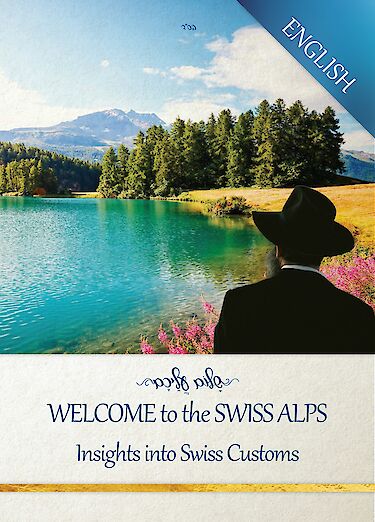 Brochure de voyage « Bienvenue dans les Alpes suisses » en anglaise